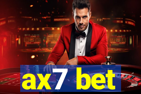 ax7 bet